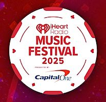 2025 iHeartRadio Music Festival Announced