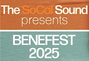 SoCal Sound Announces Benefest ’25
