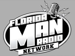 Florida Man Radio Rocks The Panhandle