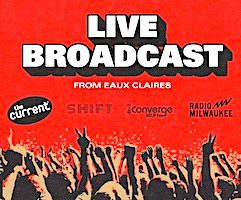NonComms Converge At Eaux Claires Fest