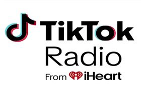 iHeart & TikTok Launch ‘TikTok Radio’
