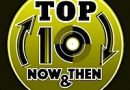 ‘Top 10 Now & Then,’ Knows When…