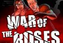 ‘War Of The Roses’ Brought To Animated Life